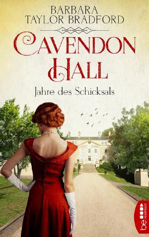 [Cavendon Hall 03] • Jahre des Schicksals